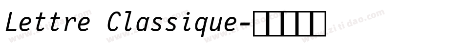 Lettre Classique字体转换
